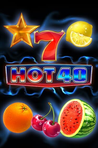 Hot 40 демо игра | Гранд Казино играть без регистрации 